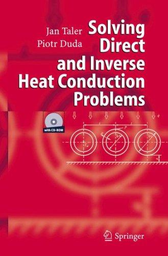 Solving Direct and Inverse Heat Conduction Problems (2006)