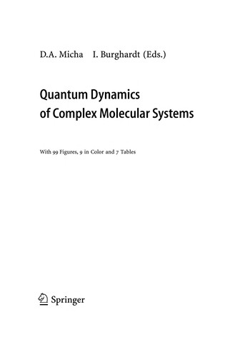 Quantum Dynamics of Complex Molecular Systems (2007)