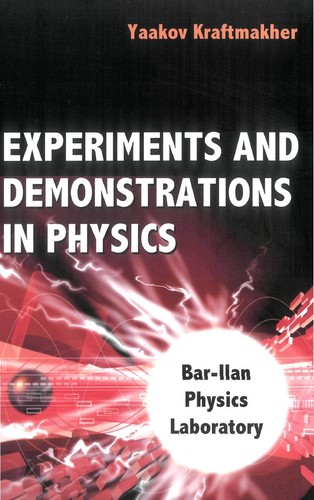 Experiments and Demonstrations in Physics