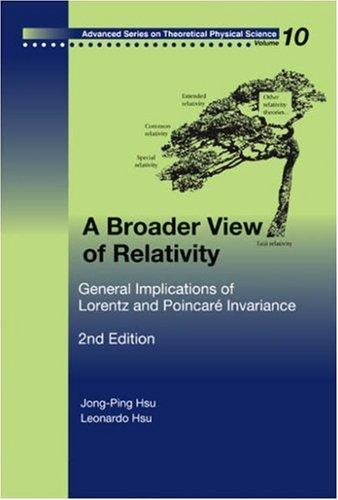 Broader View of Relativity, A