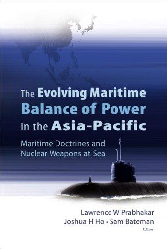 Evolving Maritime Balance Of Power In The Asia-pacific, The