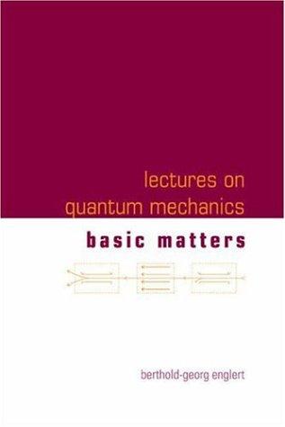 Lectures on Quantum Mechanics - Volume 1