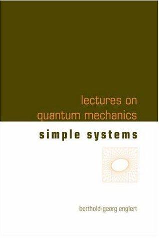 Lectures on Quantum Mechanics - Volume 2