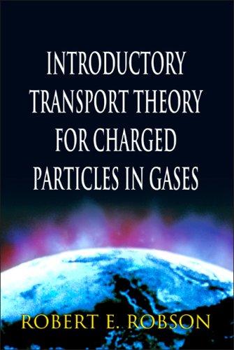 Introductory Transport Theory for Charged Particles in Gases