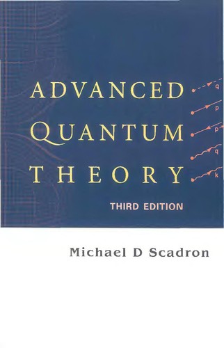Advanced Quantum Theory (Third Edition)