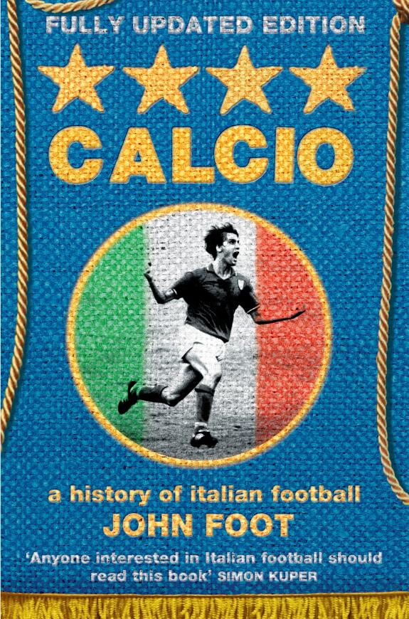 Calcio : A History of Italian Football