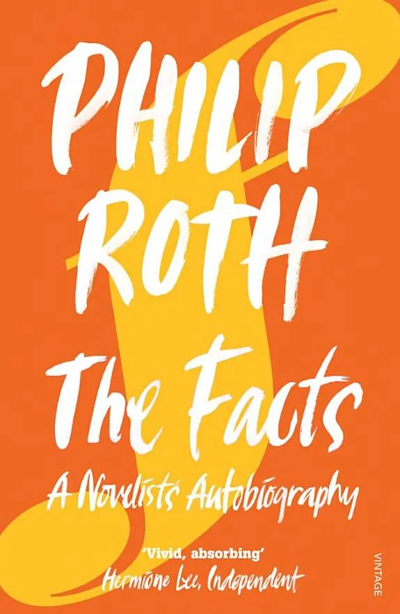 The Facts : A Novelist's Autobiography