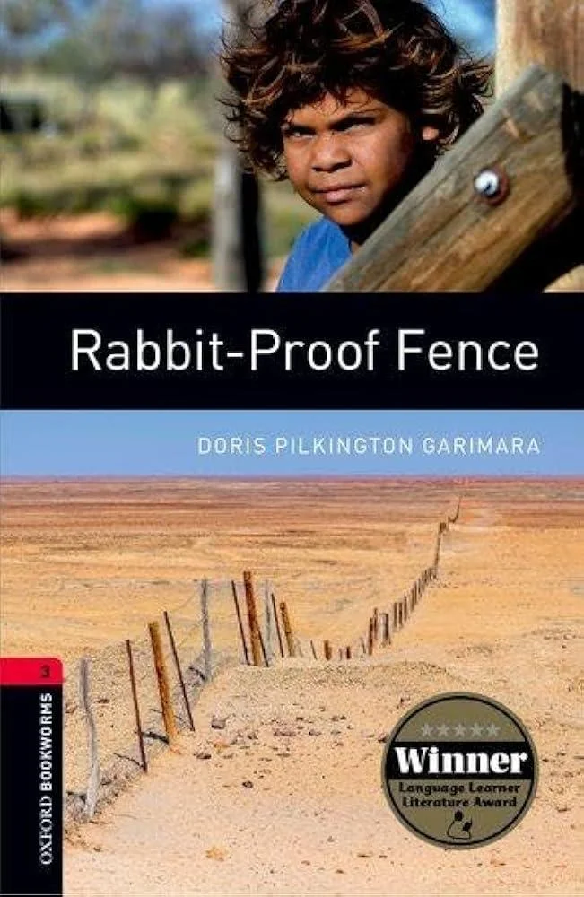 Oxford Bookworms Library: Level 3:: Rabbit-Proof Fence