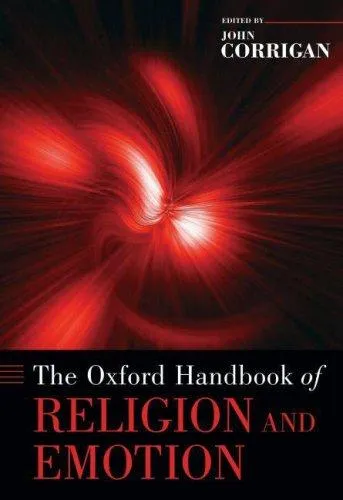 The Oxford Handbook of Religion and Emotion