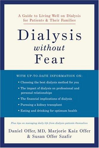 Dialysis without Fear