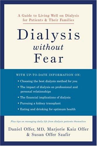 Dialysis without Fear