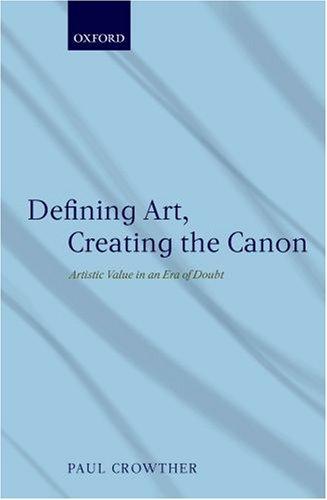 Defining Art, Creating the Canon