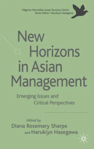 New Horizons in Asian Management : Emerging Issues and Critical Perspectives