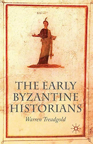 The Early Byzantine Historians