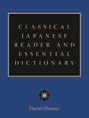 Classical Japanese Reader and Essential Dictionary