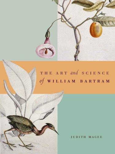 The Art and Science of William Bartram
