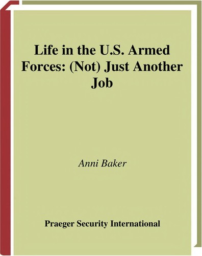 Life in the U.S. Armed Forces