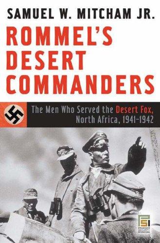 Rommel's Desert Commanders