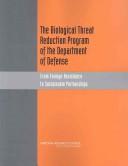 The Biological Threat Reduction Program of the Department of Defense