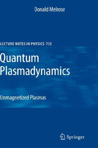 Quantum Plasmadynamics
