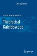 Theoretical Kaleidoscope (2008)