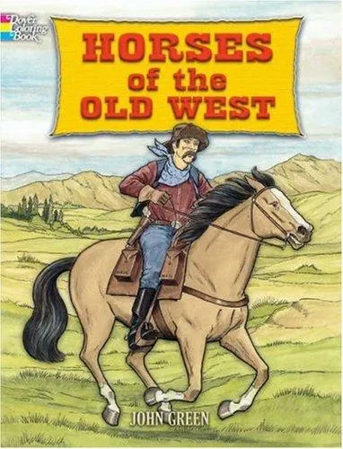 Horses of the Old West