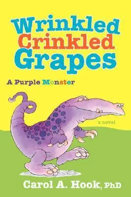 Wrinkled Crinkled Grapes : A Purple Monster