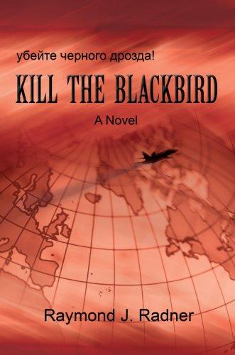 Kill the Blackbird