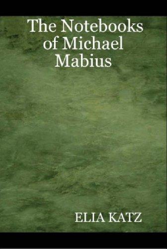The Notebooks of Michael Mabius