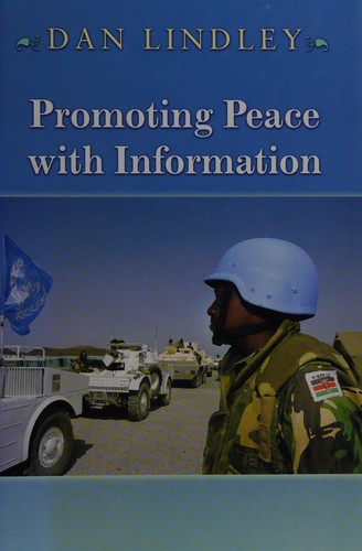 Promoting Peace with Information