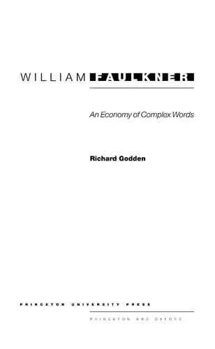 William Faulkner : An Economy of Complex Words