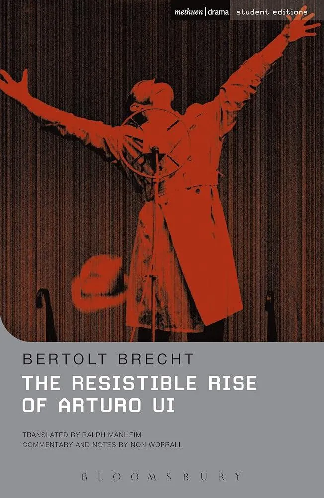 The Resistible Rise of Arturo Ui