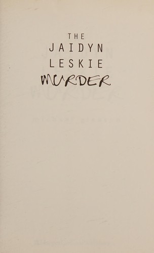 Jaidyn Leskie Murder