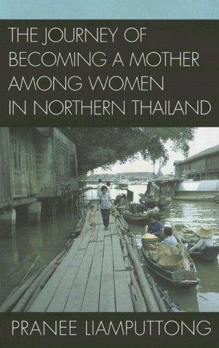 The Journey of Becoming a Mother Among Women in Northern Thailand