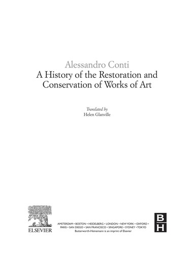 History of the Restoration and Conservation of Works of Art