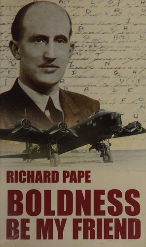 Boldness be My Friend