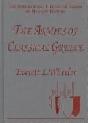 The Armies of Classical Greece