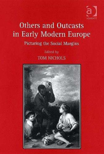 Others and Outcasts in Early Modern Europe