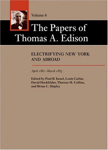 The Papers of Thomas A. Edison