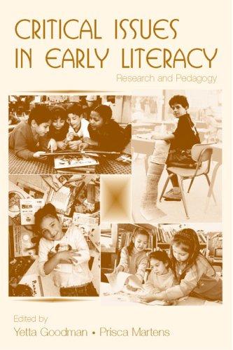 Critical Issues in Early Literacy