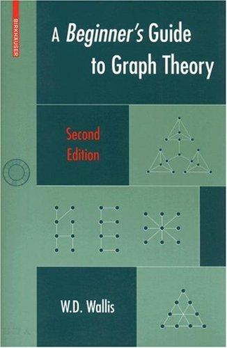 A Beginner's Guide to Graph Theory
