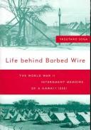 Life Behind Barbed Wire