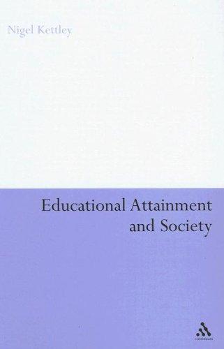 Educational Attainment and Society