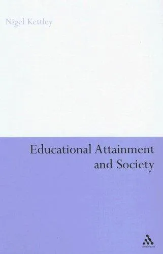 Educational Attainment and Society