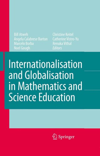 Internationalisation and Globalisation in Mathematics and Science Education (2007)