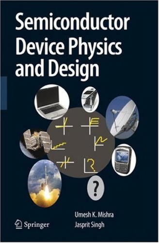 Semiconductor Device Physics and Design (2008)