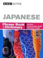 BBC Japanese Phrasebook and Dictionary