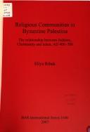 Religious Communities in Byzantine Palestina