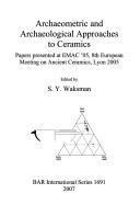 Archaeometric  and  Archaeological Approaches  to  Ceramics