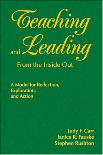Teaching and Leading From the Inside Out